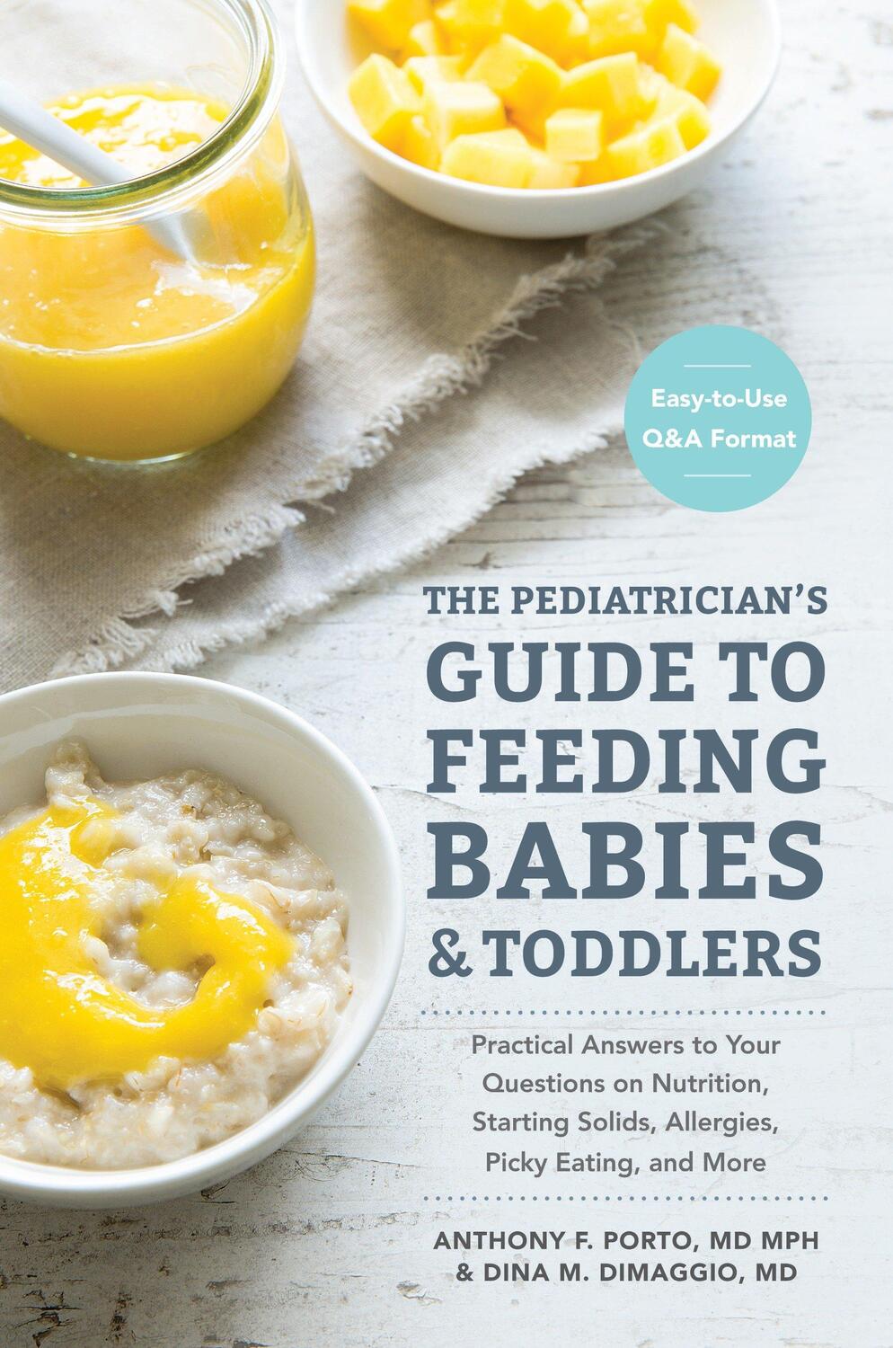 Cover: 9781607749011 | The Pediatrician's Guide to Feeding Babies and Toddlers | Taschenbuch