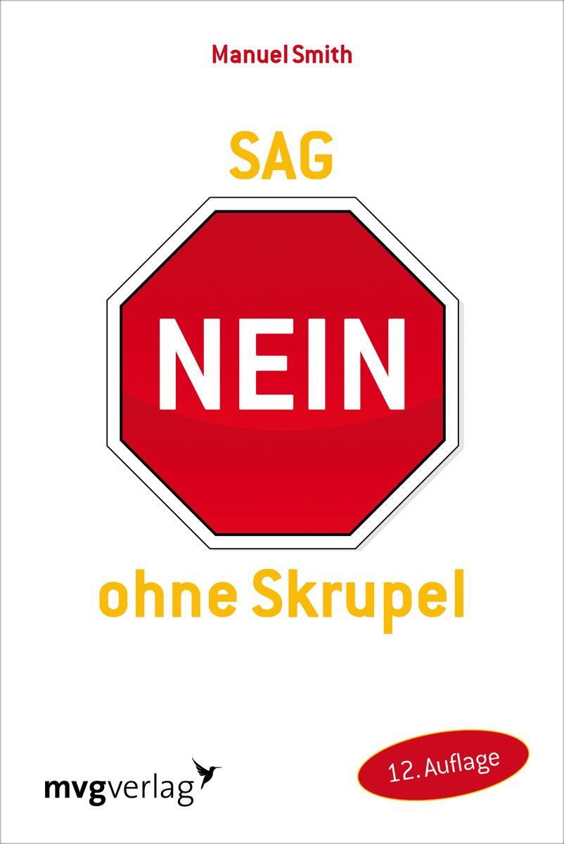 Cover: 9783868822328 | Sag Nein ohne Skrupel | Manuel Smith | Taschenbuch | Deutsch | 2011