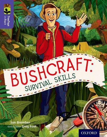 Cover: 9780198306504 | Oxford Reading Tree TreeTops inFact: Level 11: Bushcraft: Survival...