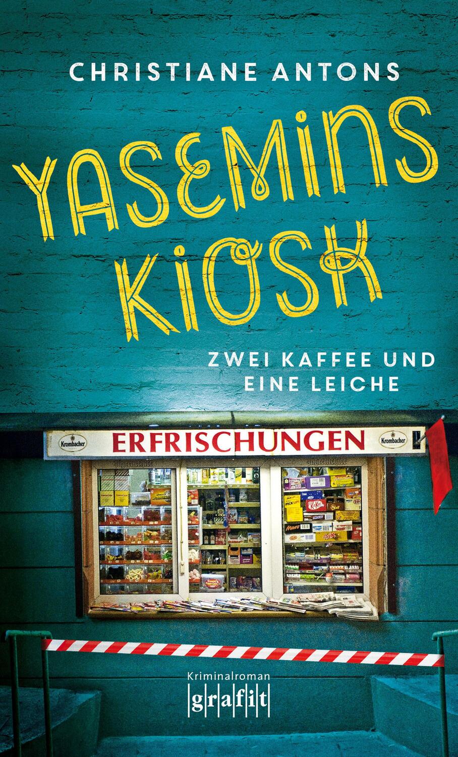 Cover: 9783894255824 | Yasemins Kiosk | Zwei Kaffee und eine Leiche | Christiane Antons