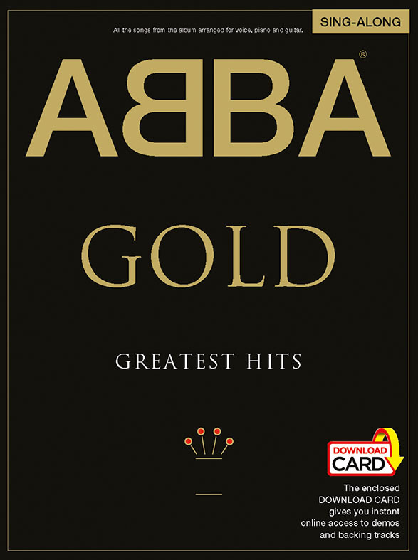 Cover: 9781785584244 | ABBA Gold: Greatest Hits Singalong | Buch + Online-Audio