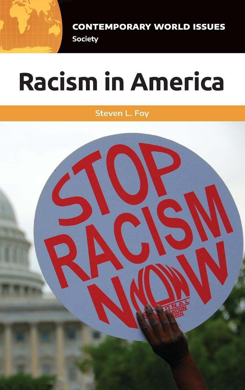 Cover: 9781440856402 | Racism in America | A Reference Handbook | Steven Foy | Buch | 2020