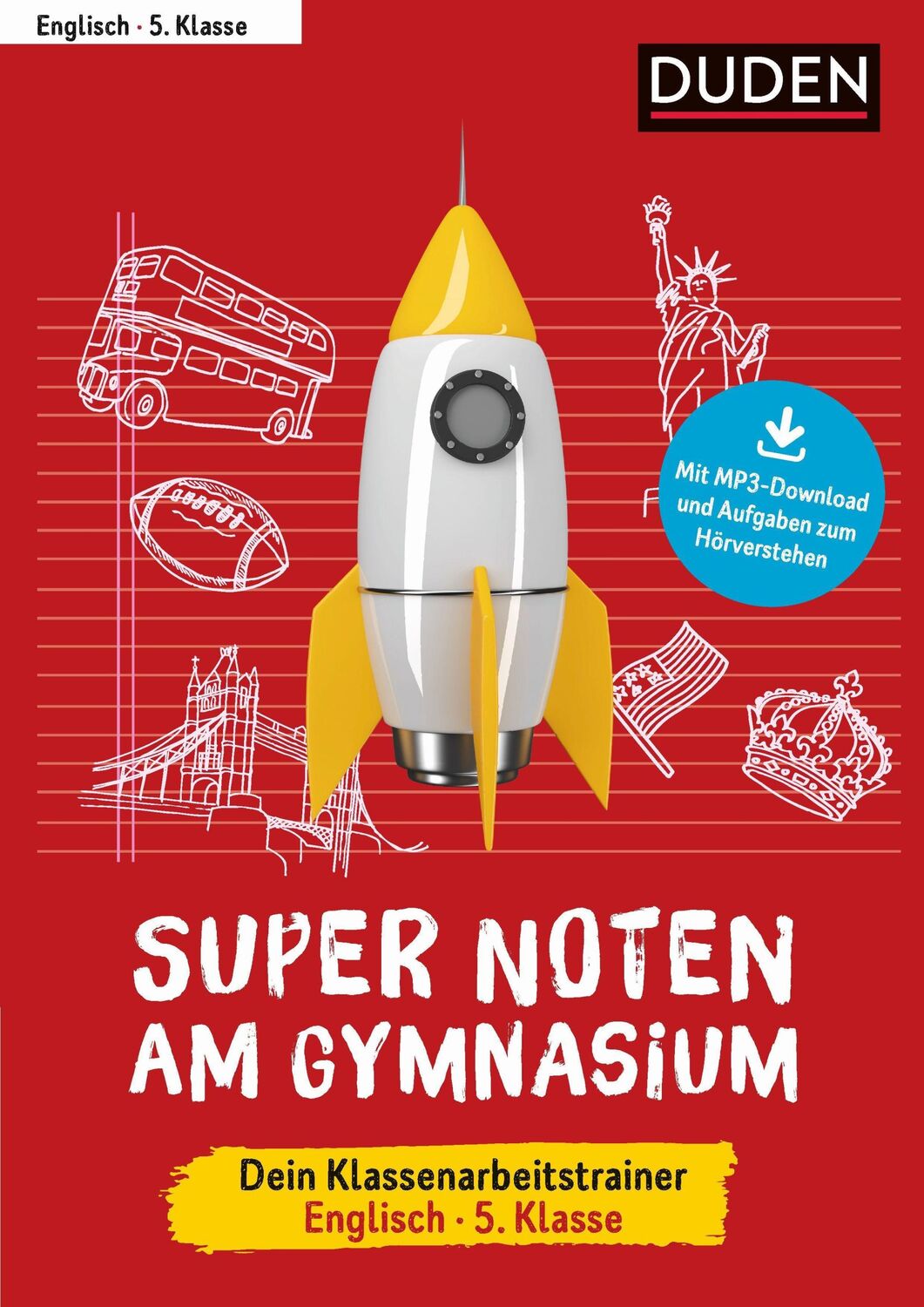 Cover: 9783411727933 | Super Noten am Gymnasium - Klassenarbeitstrainer Englisch 5. Klasse