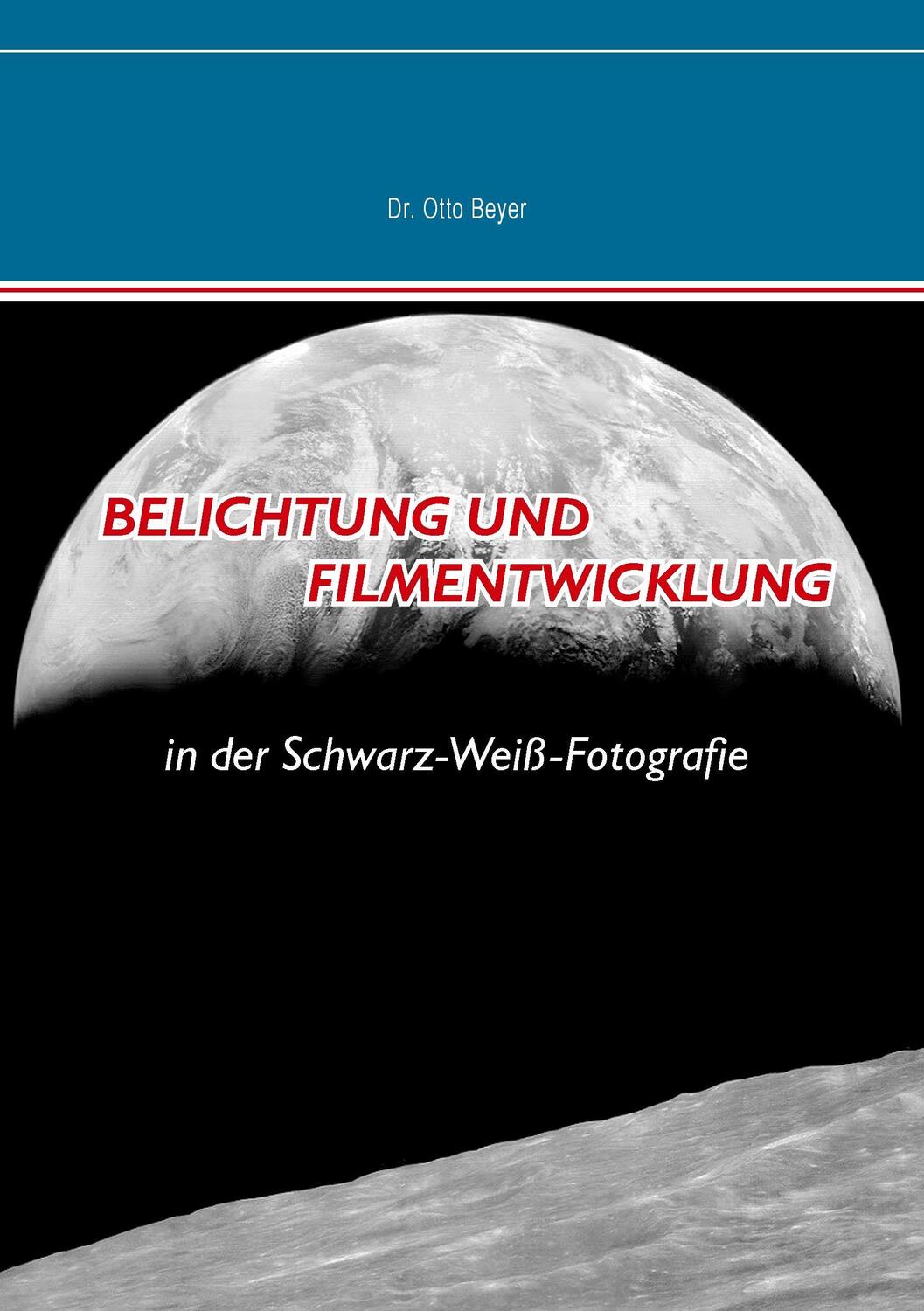 Cover: 9783735720085 | Belichtung und Filmentwicklung | in der Schwarz-Weiß-Fotografie | Buch