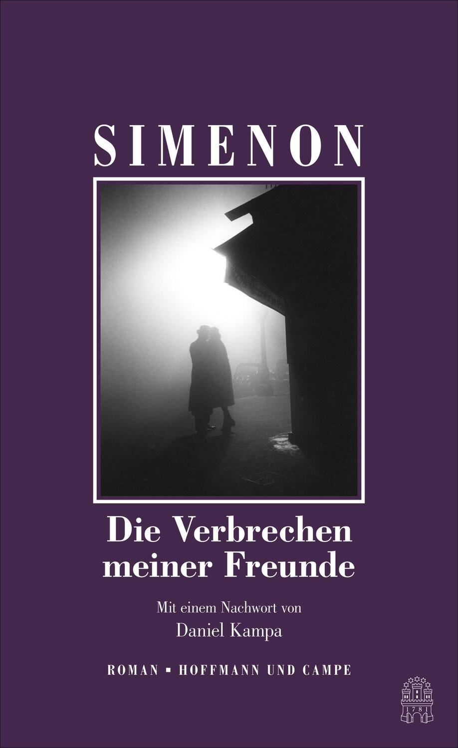 Cover: 9783455007091 | Die Verbrechen meiner Freunde | Die großen Romane | Georges Simenon