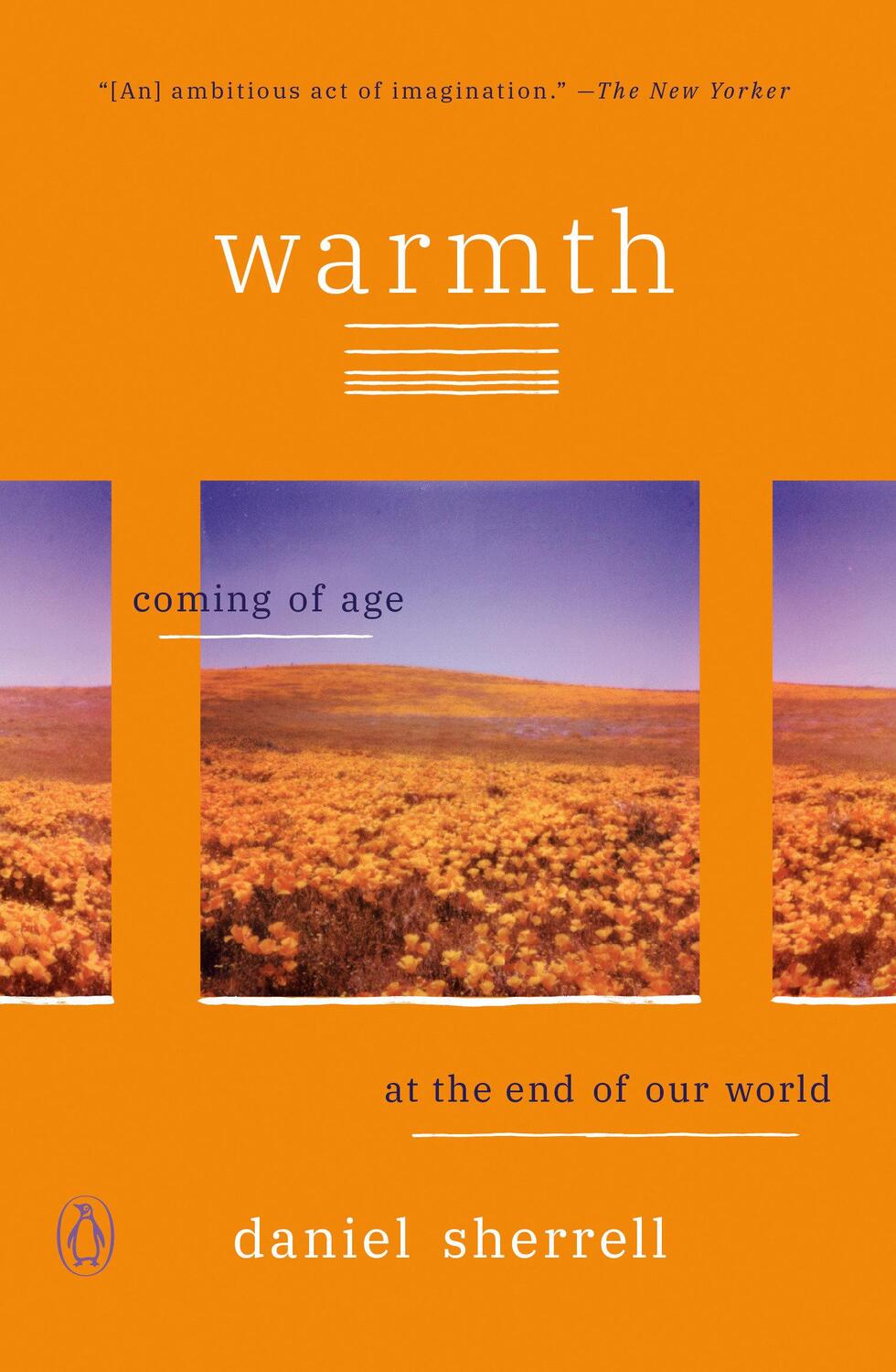 Cover: 9780143136538 | Warmth | Coming of Age at the End of Our World | Daniel Sherrell