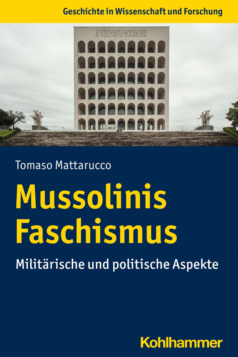 Cover: 9783170420472 | Mussolinis Faschismus | Militärische und politische Aspekte | Buch