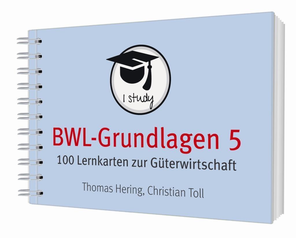 Cover: 9783867648578 | BWL-Grundlagen 5 | 100 Lernkarten zur Güterwirtschaft | Hering (u. a.)