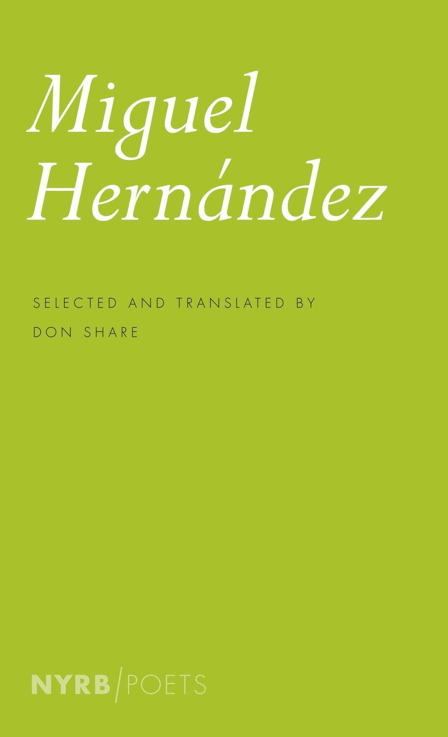 Cover: 9781590176290 | Miguel Hernandez | Miguel Hernández | Taschenbuch | Nyrb Poets | 2013