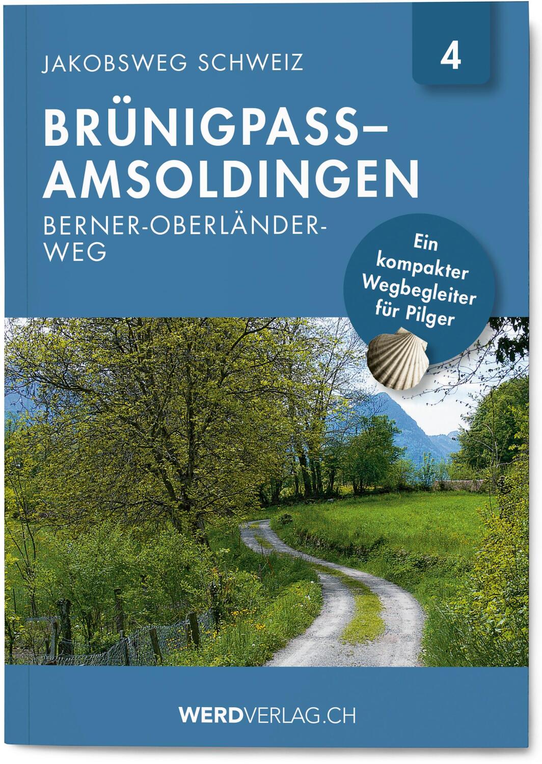 Cover: 9783039220212 | Jakobsweg Schweiz Band 4 | Taschenbuch | Deutsch | 2020 | Weber Verlag