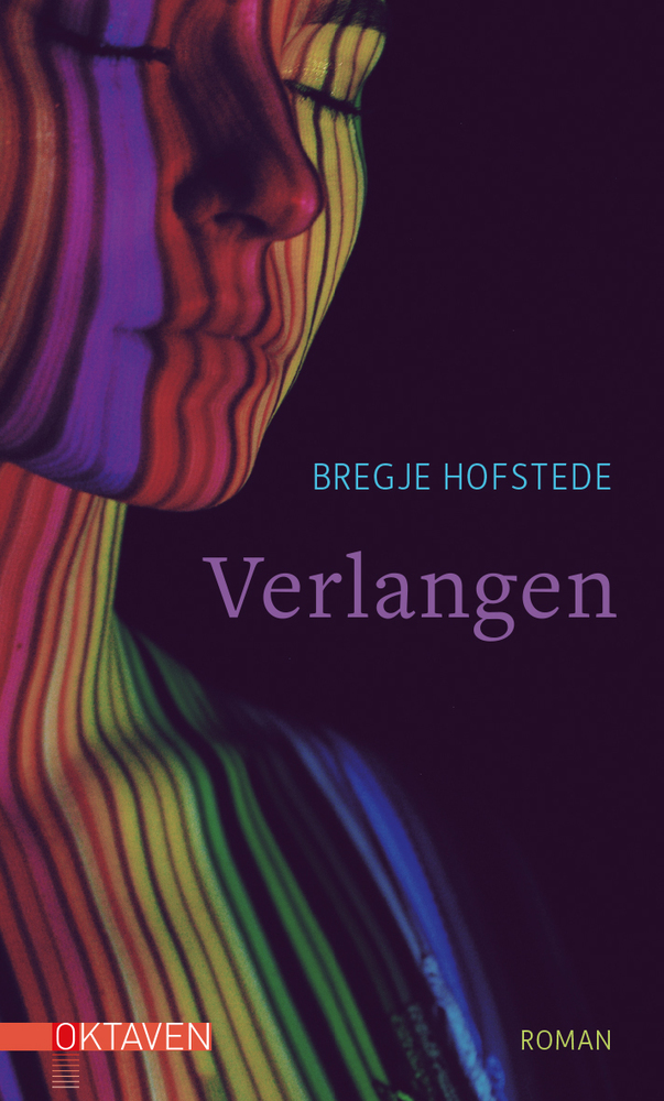 Cover: 9783772530197 | Verlangen | Roman | Bregje Hofstede | Buch | Mit Lesebändchen | 431 S.