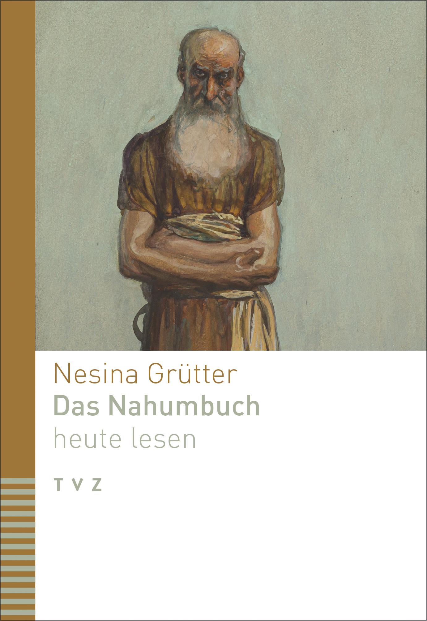 Cover: 9783290186456 | Das Nahumbuch heute lesen | Nesina Grütter | Taschenbuch | 120 S.