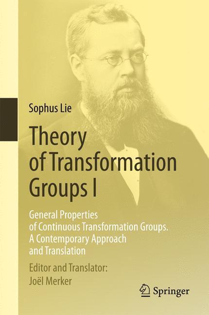 Cover: 9783662462102 | Theory of Transformation Groups I | Sophus Lie | Buch | xv | Englisch