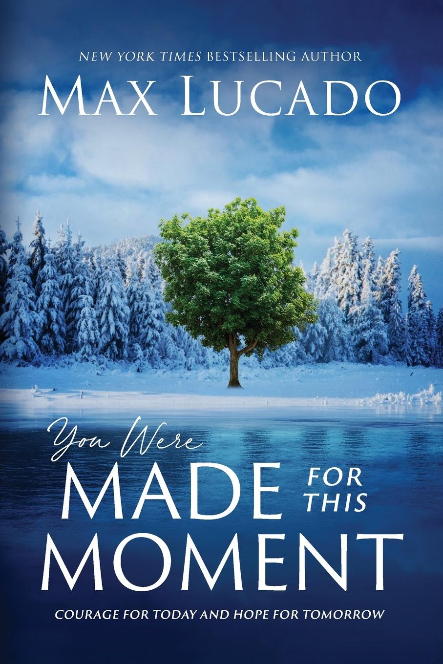 Cover: 9781400231867 | You Were Made for This Moment | Max Lucado | Taschenbuch | Paperback