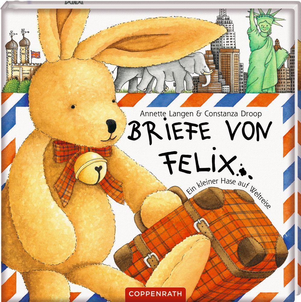 Bild: 9783815711002 | Briefe von Felix. Ein kleiner Hase auf Weltreise | Langen (u. a.)
