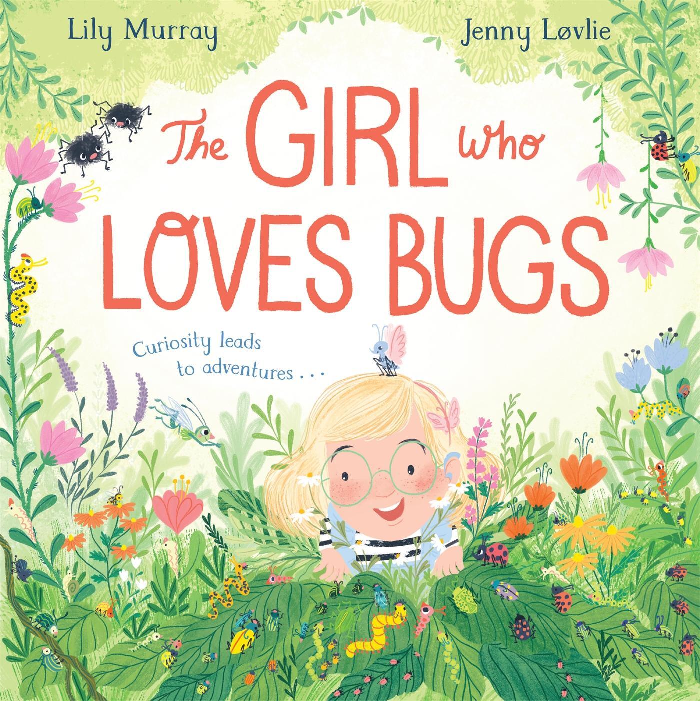 Cover: 9781529048049 | The Girl Who LOVES Bugs | Lily Murray | Taschenbuch | Englisch | 2023