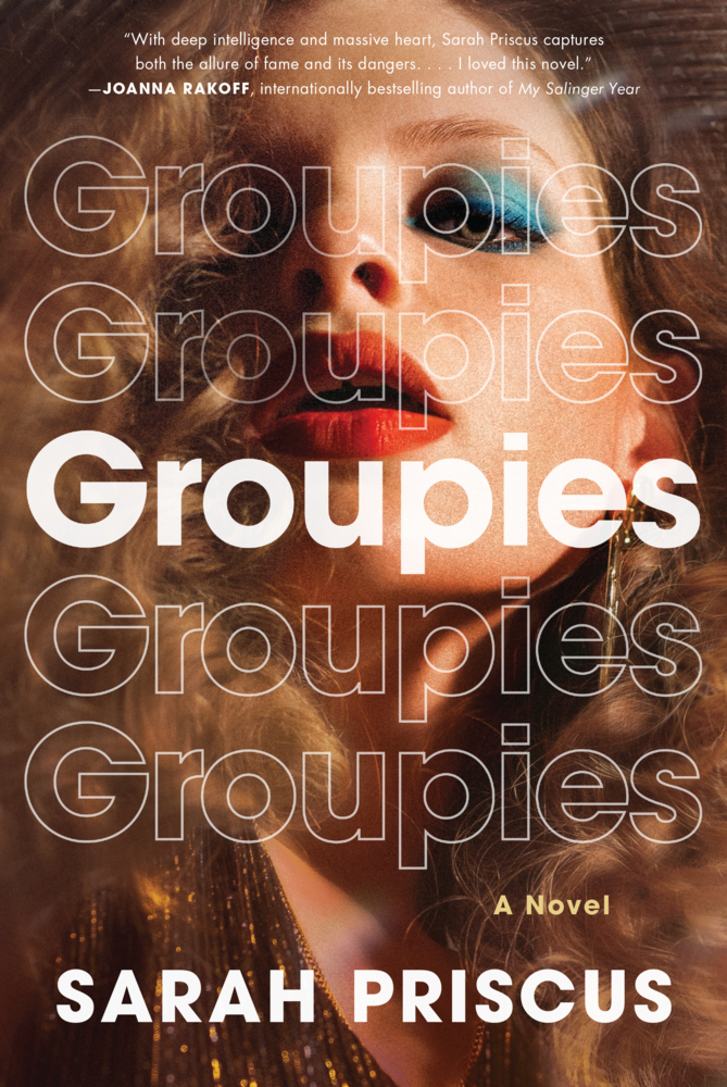 Cover: 9780063218017 | Groupies | Sarah Priscus | Buch | Gebunden | Englisch | 2022