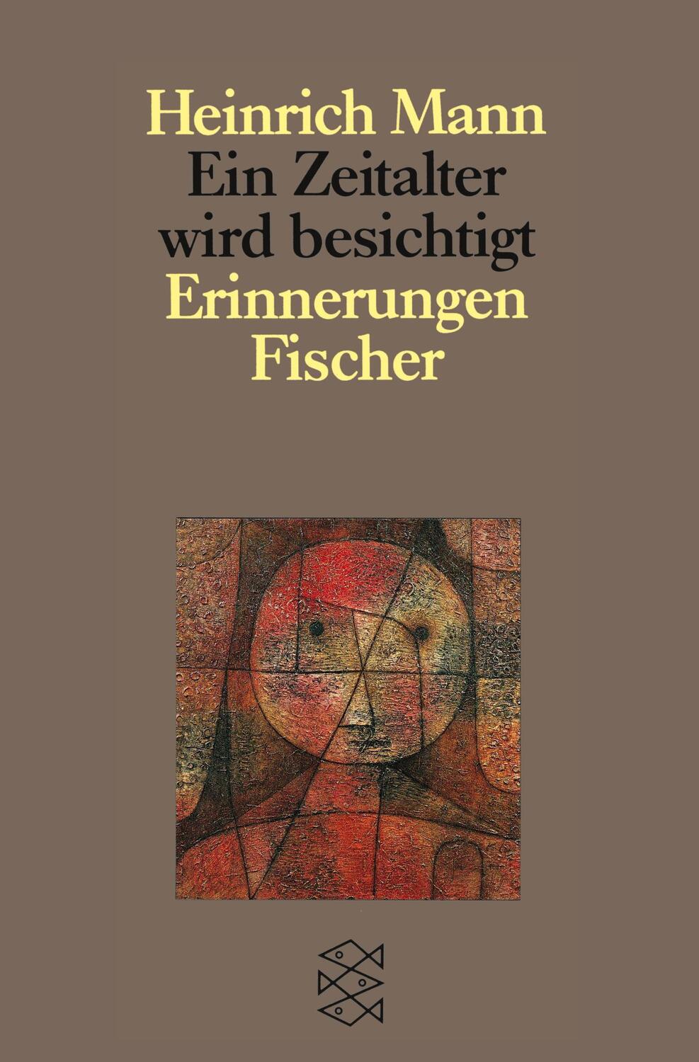 Cover: 9783596259298 | Ein Zeitalter wird besichtigt | Heinrich Mann | Taschenbuch | 768 S.