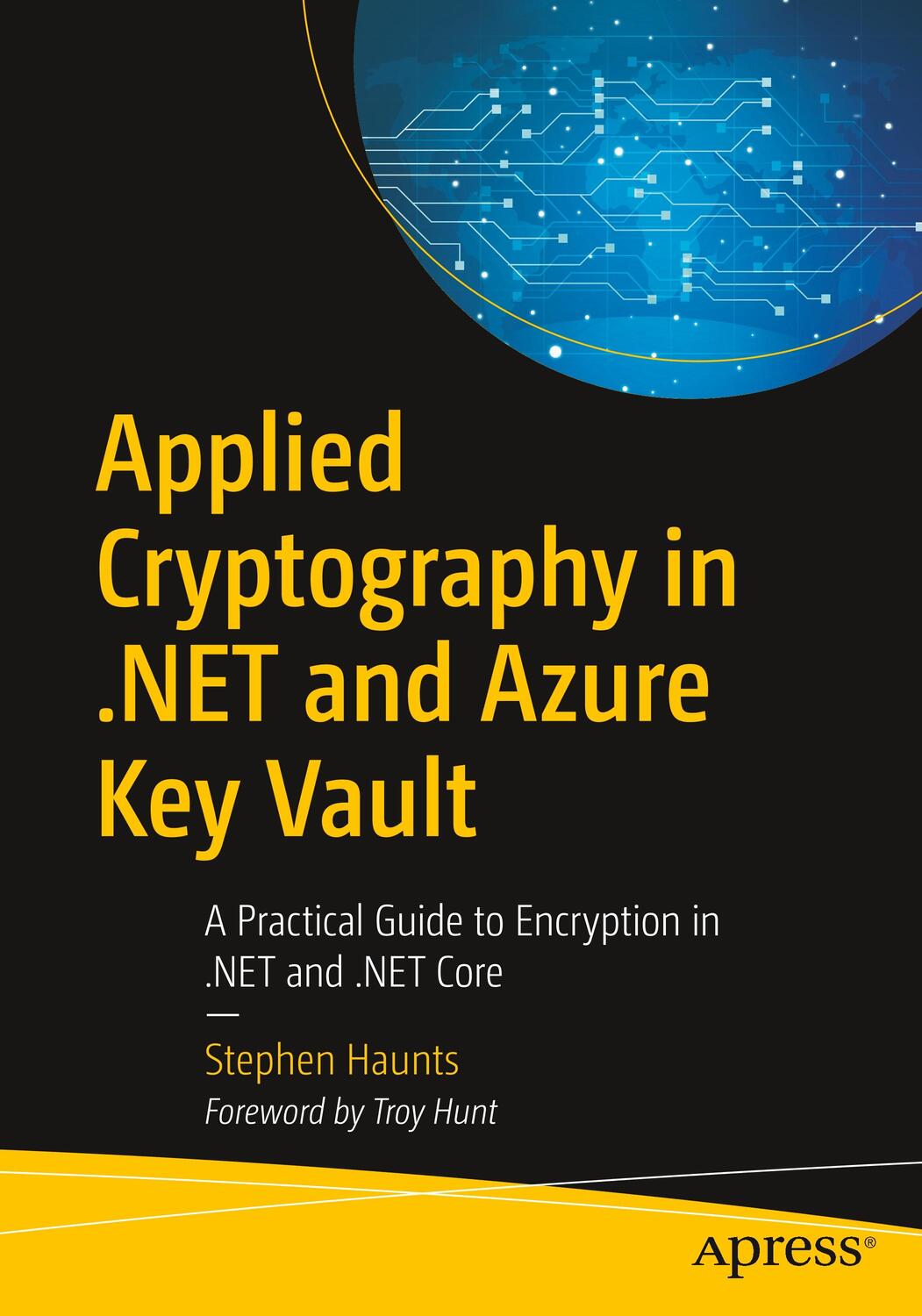 Cover: 9781484243749 | Applied Cryptography in .NET and Azure Key Vault | Stephen Haunts