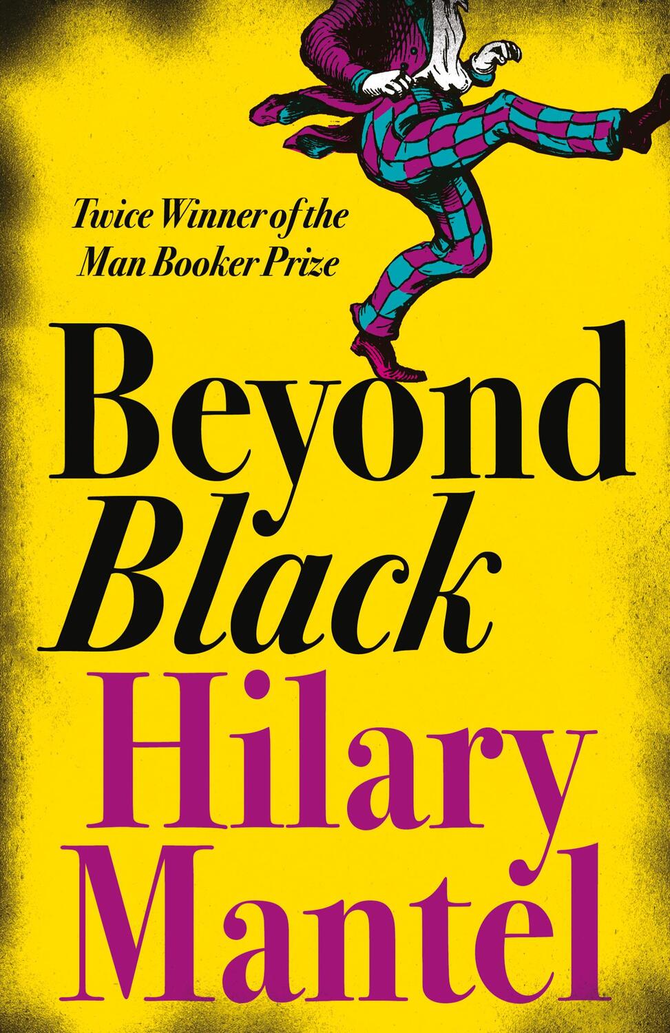 Cover: 9780007157761 | Beyond Black | Hilary Mantel | Taschenbuch | 451 S. | Englisch | 2005