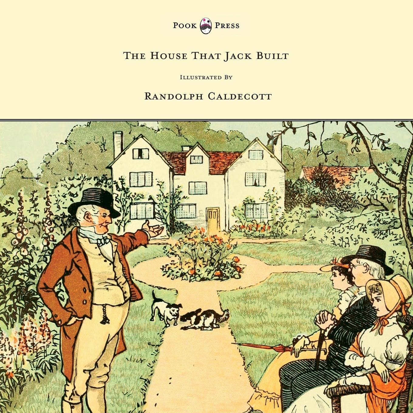Cover: 9781444699913 | The House That Jack Built - Illustrated by Randolph Caldecott | Buch