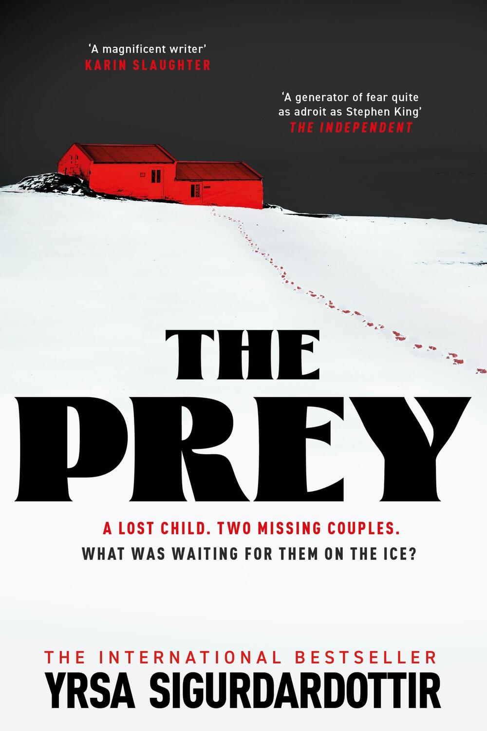 Cover: 9781529377446 | The Prey | Yrsa Sigurdardottir | Taschenbuch | Englisch | 2023