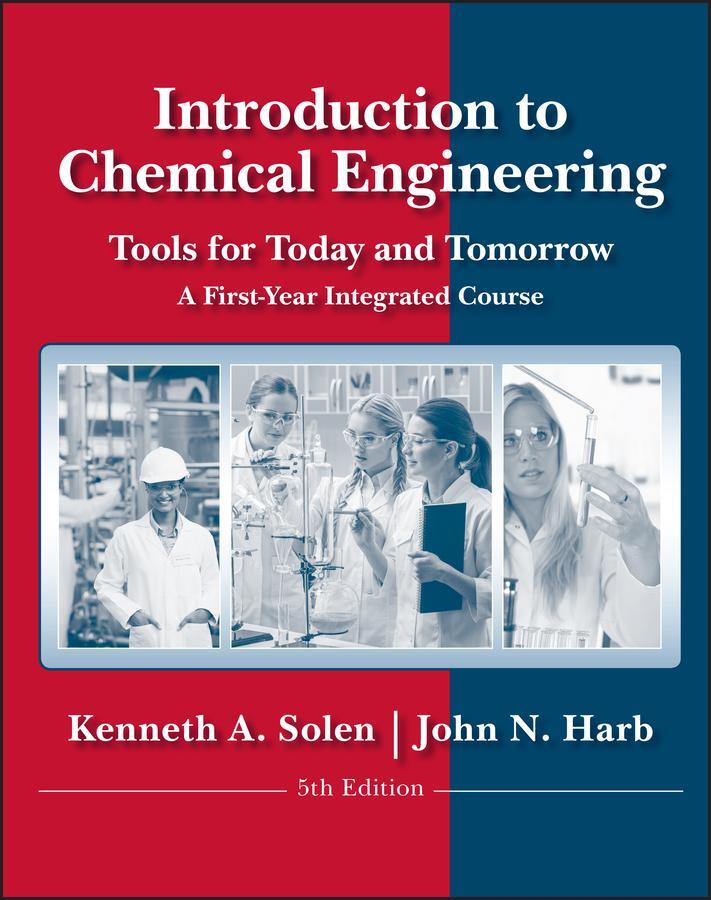 Cover: 9780470885727 | Introduction to Chemical Engineering | Tools for Today and Tomorrow