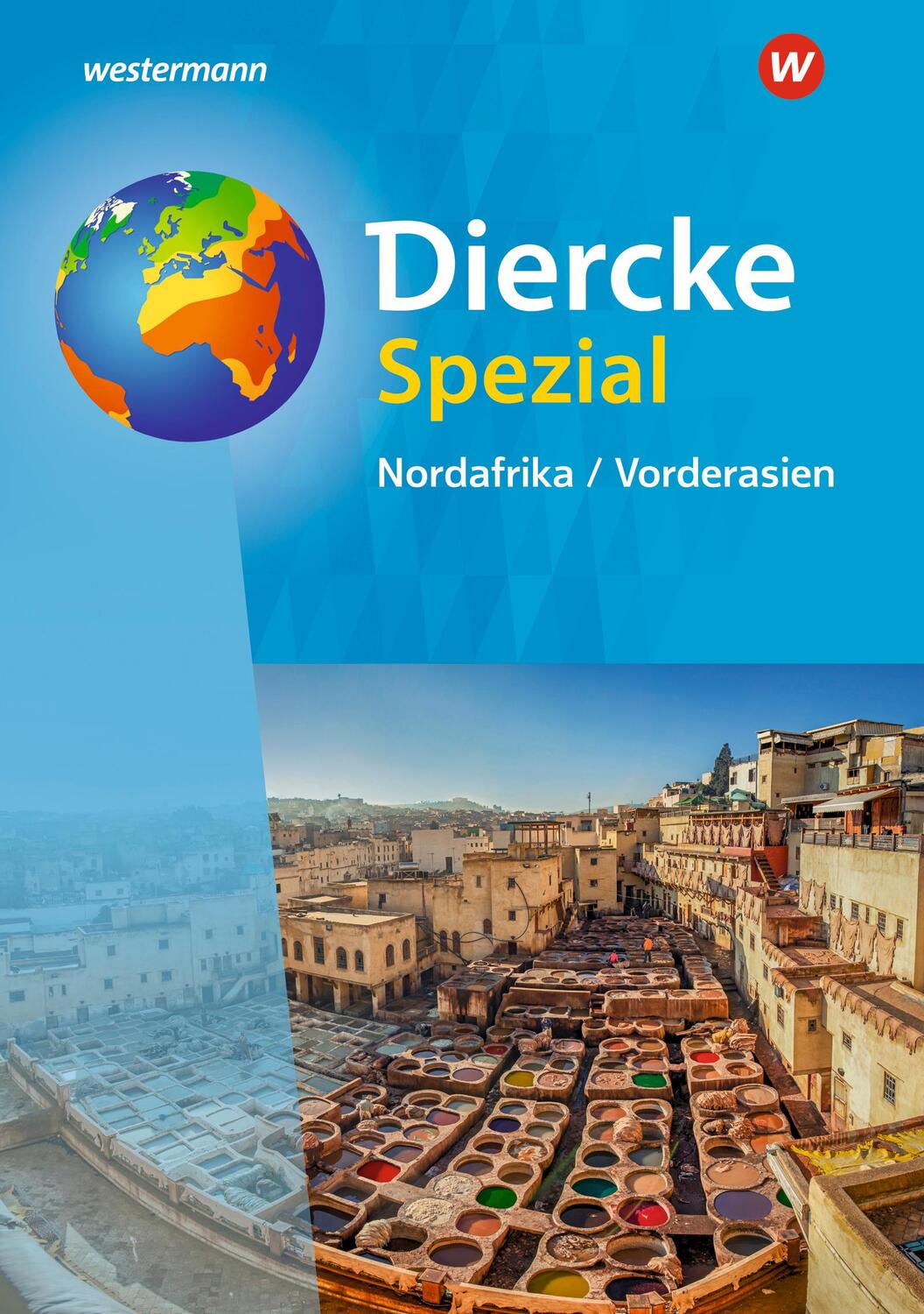 Cover: 9783141157567 | Diercke Spezial. Nordafrika / Vorderasien und Australien /...
