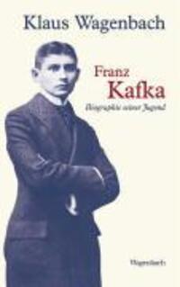 Cover: 9783803136206 | Franz Kafka | Biographie seiner Jugend | Klaus Wagenbach | Buch | 2006