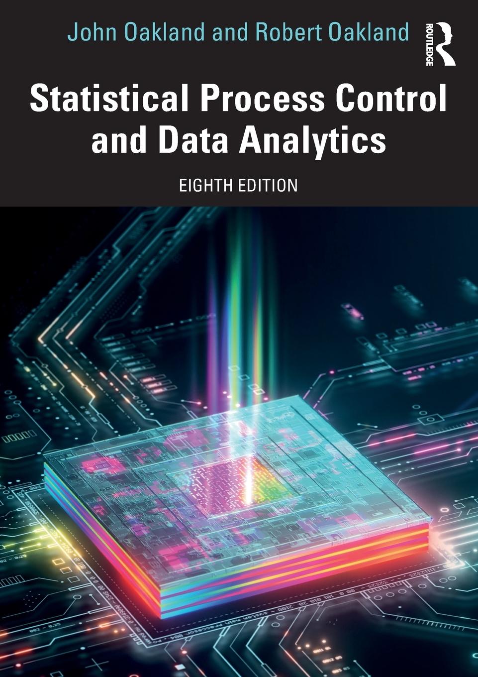 Cover: 9781032569024 | Statistical Process Control and Data Analytics | John Oakland (u. a.)