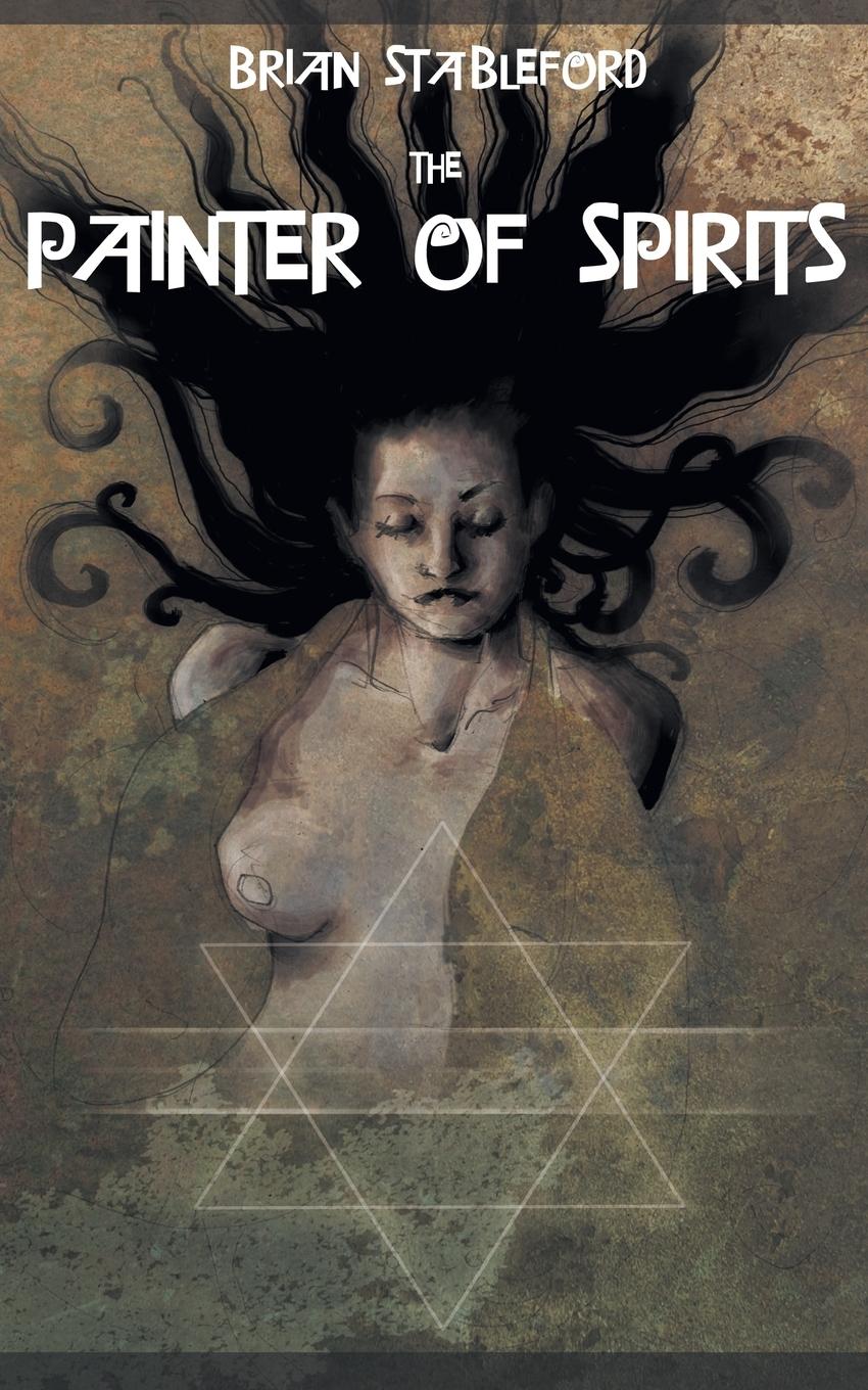 Cover: 9781612279008 | The Painter of Spirits | Brian Stableford | Taschenbuch | Englisch