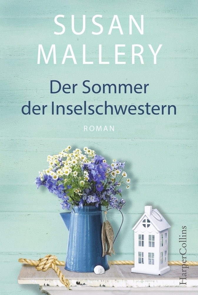 Cover: 9783959671873 | Der Sommer der Inselschwestern | Susan Mallery | Taschenbuch | 368 S.