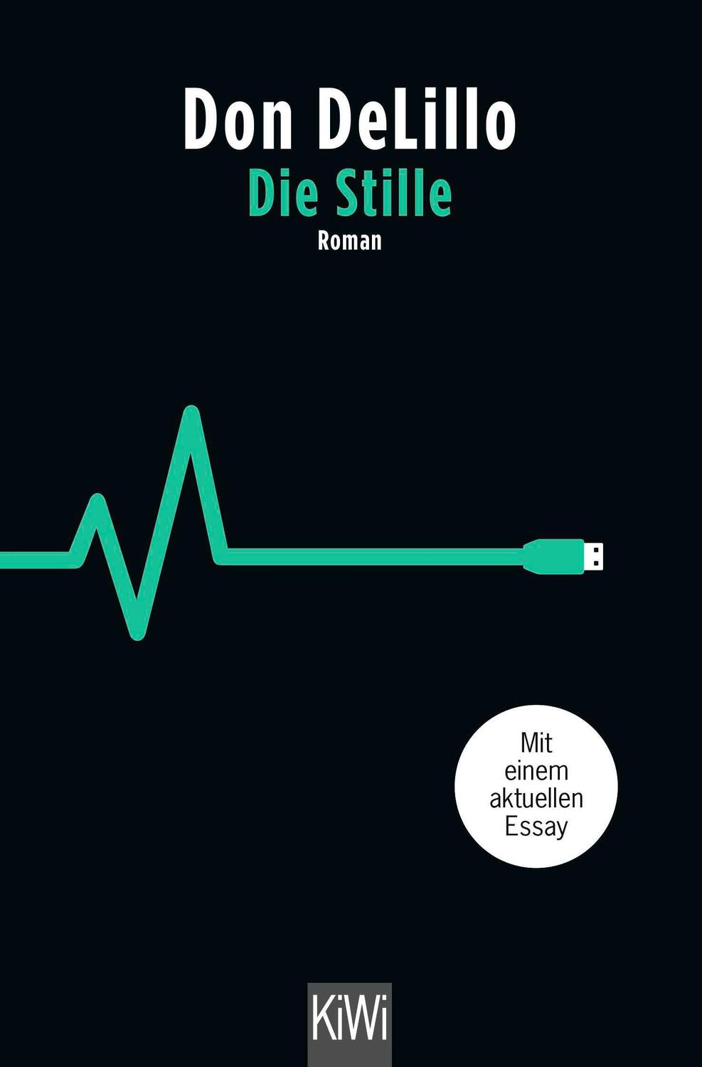 Cover: 9783462002713 | Die Stille | Roman. Mit einem aktuellen Essay | Don DeLillo | Buch
