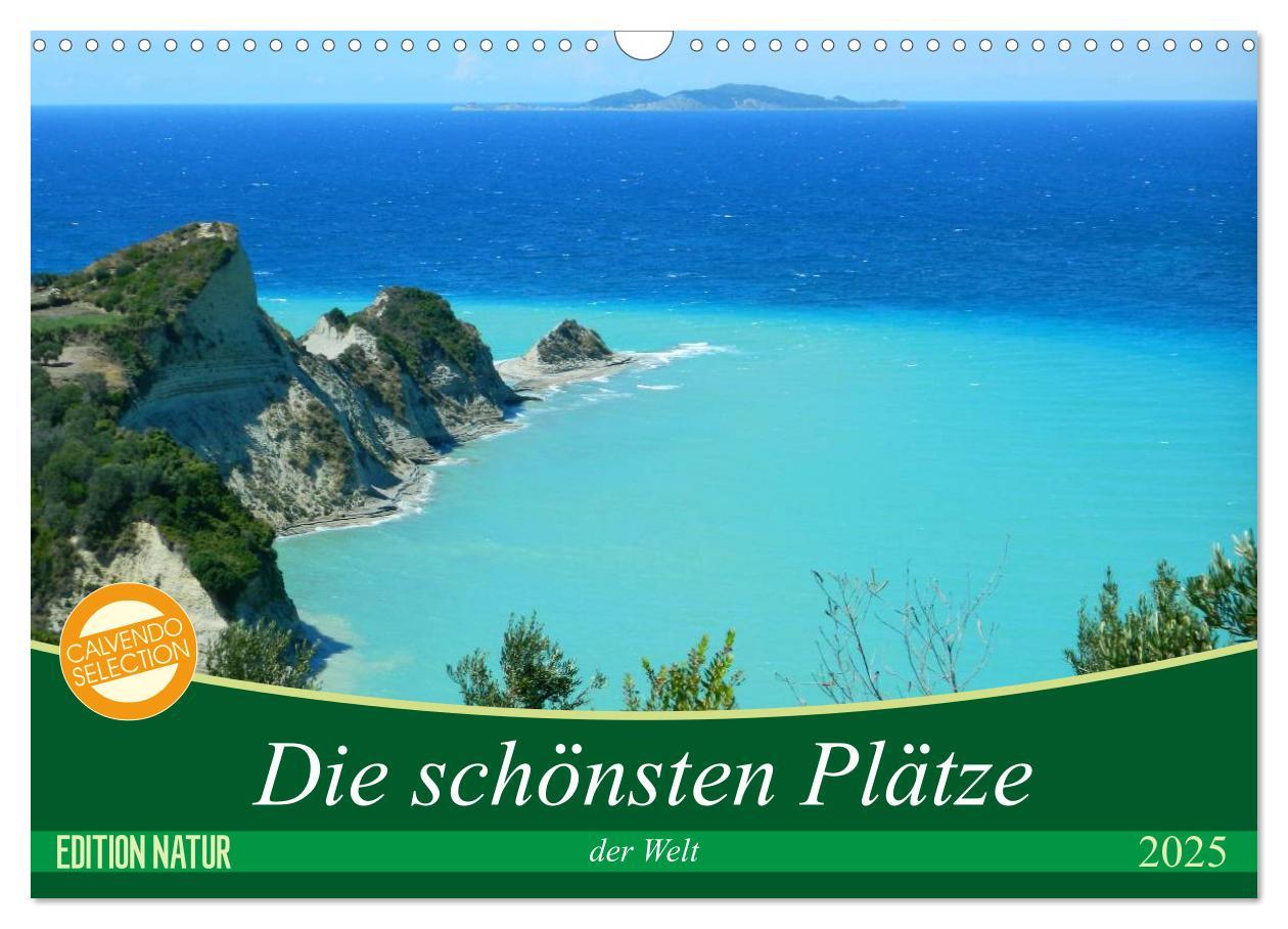 Cover: 9783435525591 | Die schönsten Plätze der Welt (Wandkalender 2025 DIN A3 quer),...