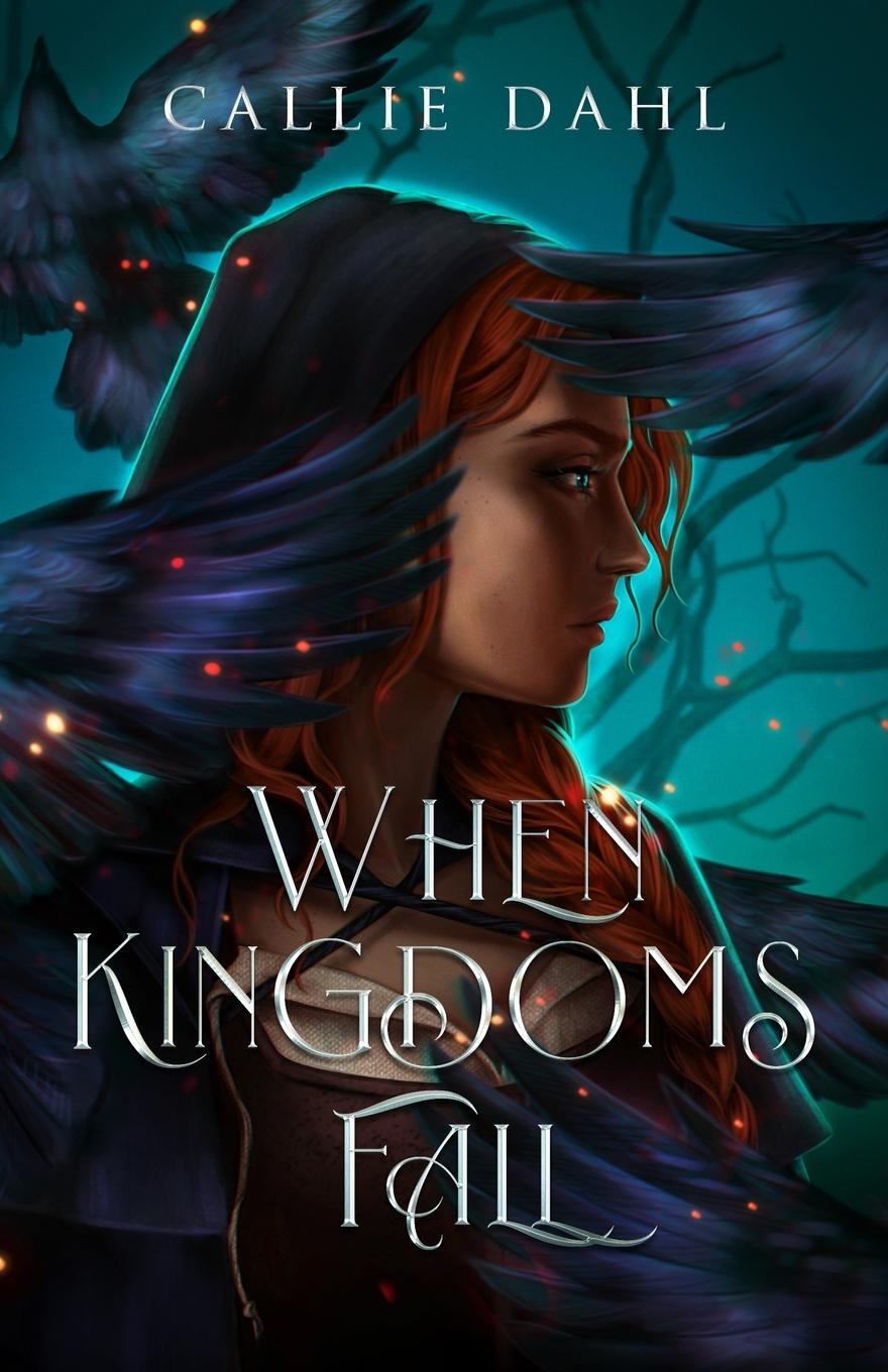 Cover: 9798986564838 | When Kingdoms Fall | Callie Dahl | Taschenbuch | Paperback | Englisch