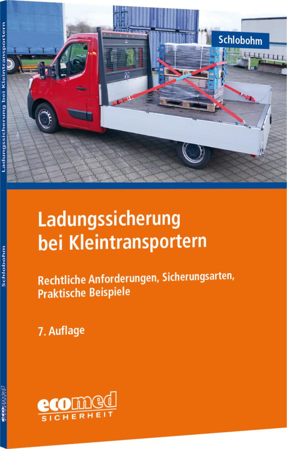 Cover: 9783609691923 | Ladungssicherung bei Kleintransportern | Wolfgang Schlobohm | Buch