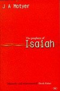 Cover: 9780851116525 | Prophecy of Isaiah | Alec Motyer | Taschenbuch | Englisch | 1999
