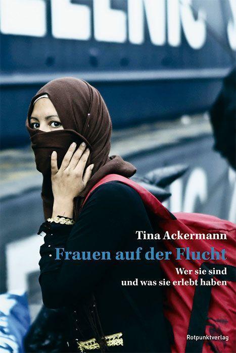 Cover: 9783858699619 | Frauen auf der Flucht | Wer sie sind und was sie erlebt haben | Buch