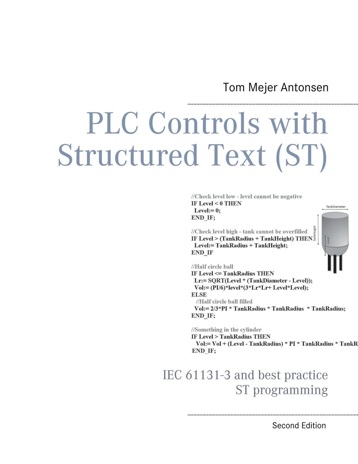 Cover: 9788743002420 | PLC Controls with Structured Text (ST) | Tom Mejer Antonsen | Buch