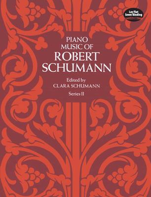 Cover: 9780486214610 | Piano Music Series II | Edited by Clara Schumann | Robert Schumann