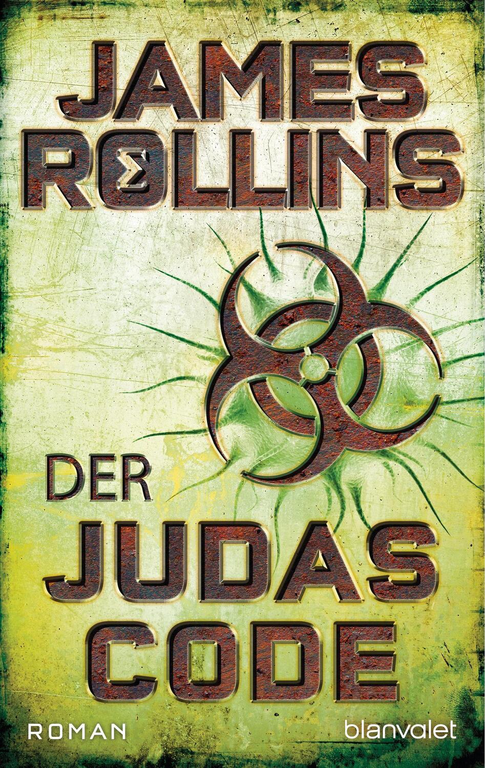 Cover: 9783734109058 | Der Judas-Code | James Rollins | Taschenbuch | Blanvalet Taschenbücher