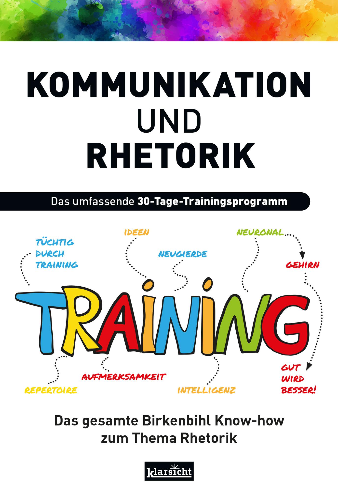 Cover: 9783985842223 | Kommunikation und Rhetorik | Das umfassende 30-Tage-Trainingsprogramm