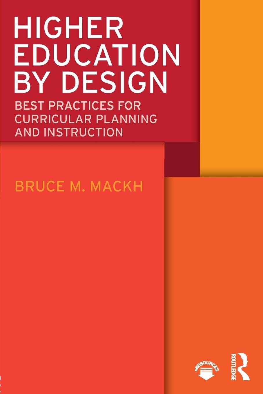 Cover: 9780815354185 | Higher Education by Design | Bruce M. Mackh | Taschenbuch | Paperback