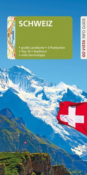 Cover: 9783961414383 | GO VISTA: Reiseführer Schweiz | Mit Faltkarte und 3 Postkarten | Buch