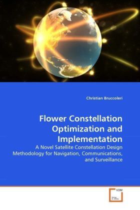 Cover: 9783639309300 | Flower Constellation Optimization and Implementation | Bruccoleri