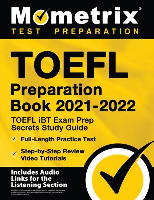 Cover: 9781516719037 | TOEFL Preparation Book 2021-2022 - TOEFL IBT Exam Prep Secrets...