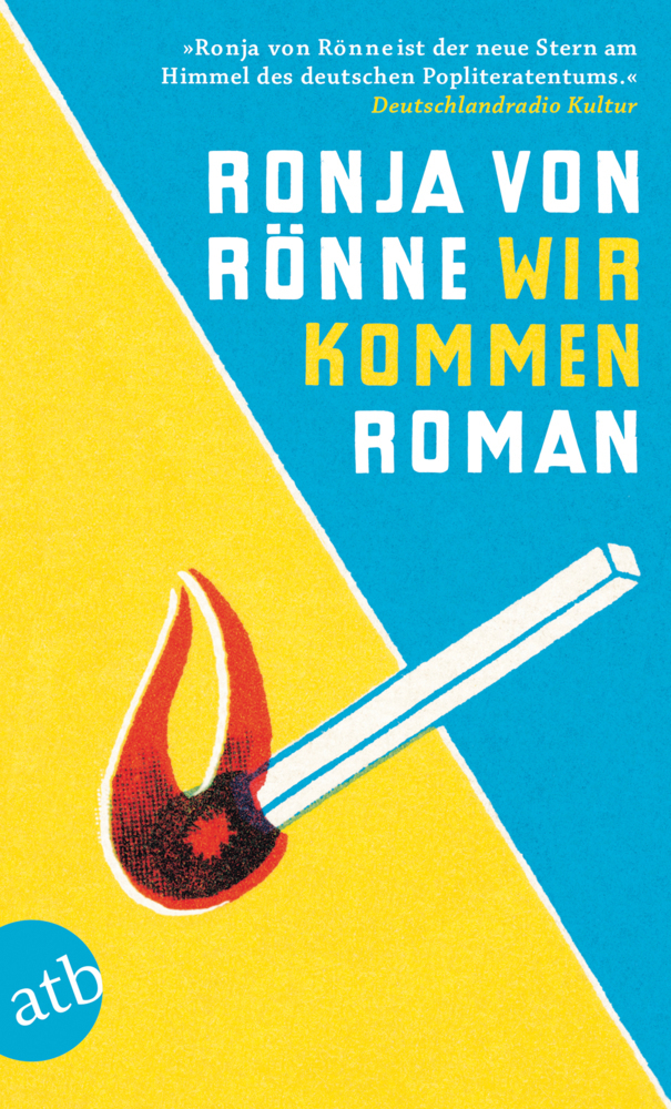 Cover: 9783746633596 | Wir kommen | Roman | Ronja von Rönne | Taschenbuch | Taschenbuch