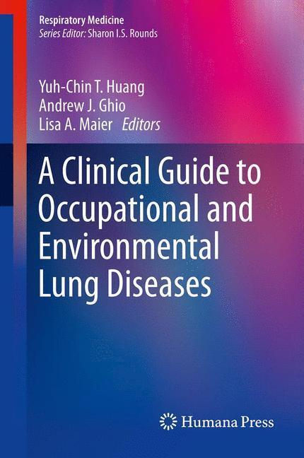 Cover: 9781627031486 | A Clinical Guide to Occupational and Environmental Lung Diseases | xiv