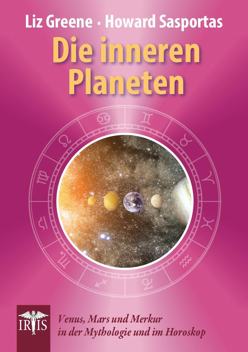 Cover: 9783890600970 | Die inneren Planeten | Liz Greene (u. a.) | Taschenbuch | 400 S.