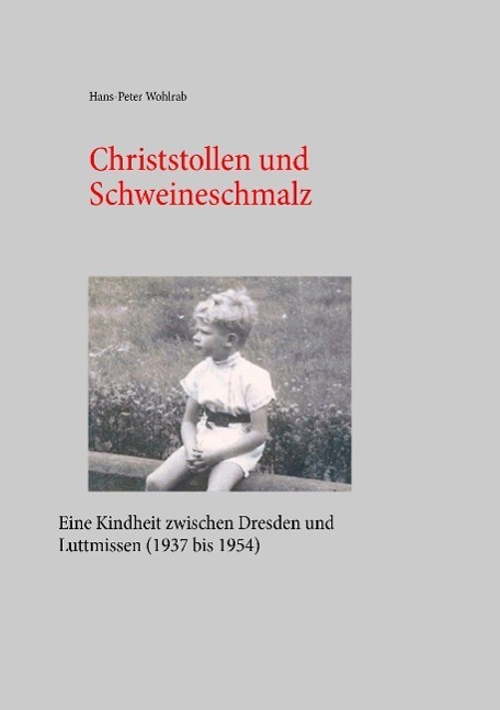 Cover: 9783735791825 | Christstollen und Schweineschmalz | Hans-Peter Wohlrab | Taschenbuch
